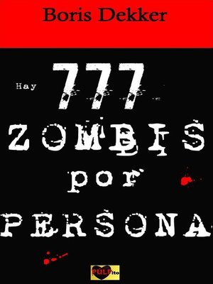 cover image of Hay 777 zombis por persona